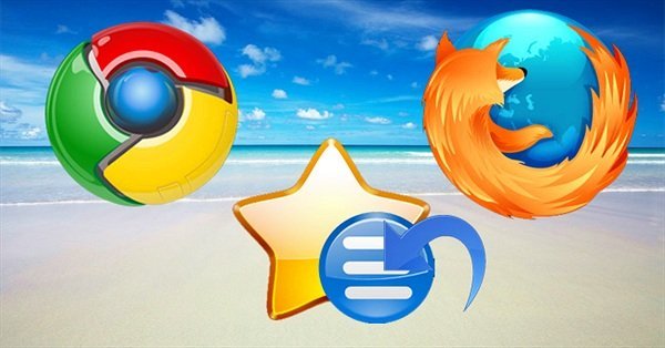 Cách sao lưu và khôi phục Bookmarks trên Chrome, Firefox