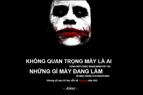 Những câu nói hay của Joker với triết lý thâm sâu-3