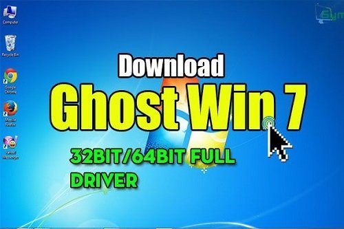 Tải Ghost Win 7 32bit, 64bit Full Driver sạch, chất lượng-1