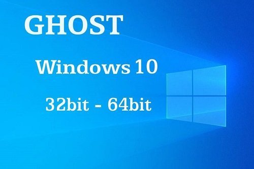 Download Ghost Win 10 32bit, 64bit Full Driver Mượt, Nhẹ Nhất-1