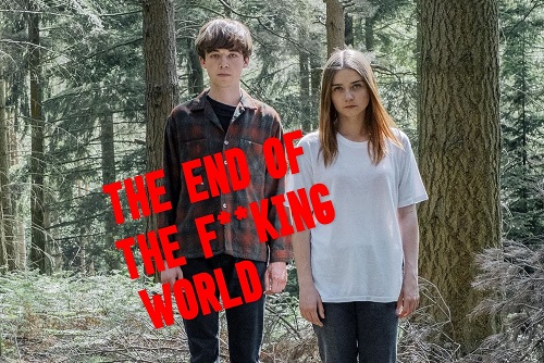 Phim The End of the F***ing World