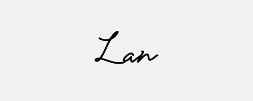 Chữ ký tên Lan – Những mẫu chữ ký tên Lan đẹp nhất-2
